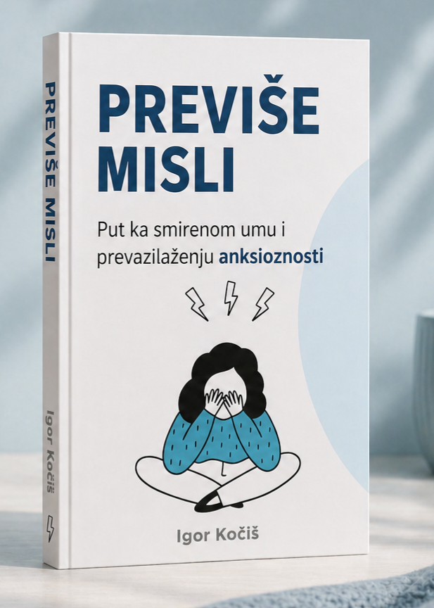 Previše misli | Put ka smirenom umu i prevazilaženju anksioznosti